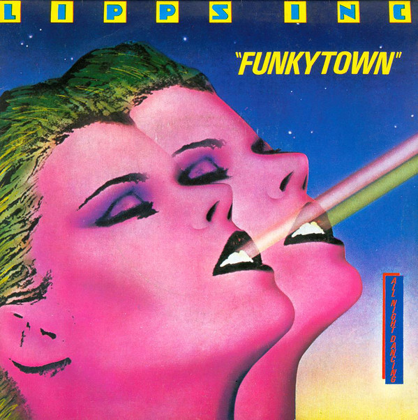 Funkytown - Lipps Inc. Hit