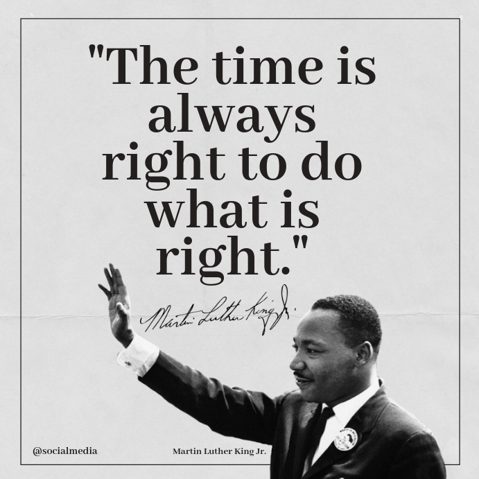 Time Is Always Right Quote