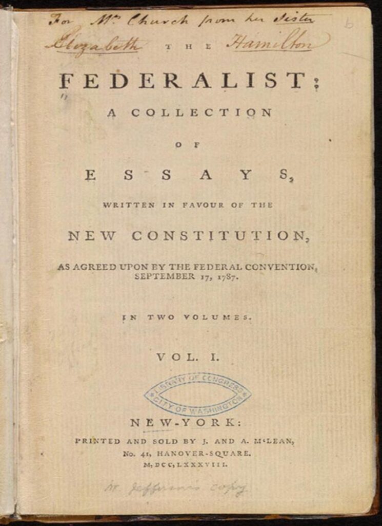 The Federalist Papers: Uniting a Nation