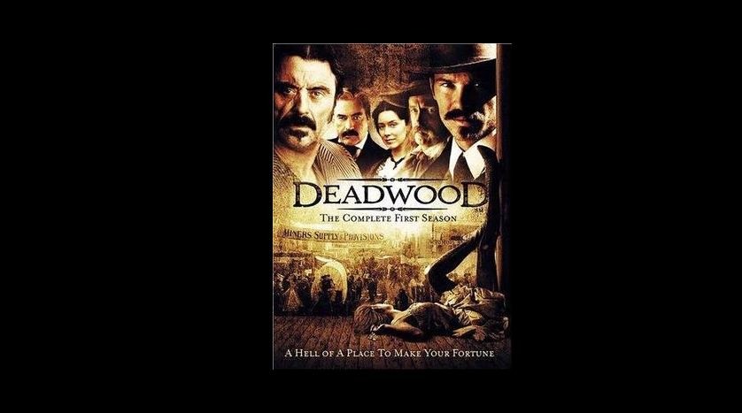 True Tales of the Old West - Deadwood