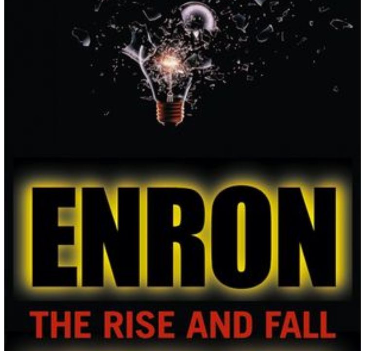The Rise and Fall of Enron